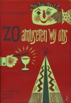 Rommel-Waridel, Willy. Vertaling: Nahuys-Duvivié, Jacqueline - Zo amuseren wij ons. Dezelschapspelletjes, ontspanning en tijdverdrijf