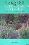 Abbs, Barbara - Gardens of the Netherlands & Belgium: a touring guide to over 100 of the best gardens
