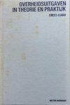 Drees Jr., W. / Gubbi, F.Th - Overheidsuitgaven in theorie en praktijk Drees Jr., W. / Gubbi, F.Th - Overheidsuitgaven in theorie en praktijk