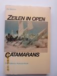 Berman, Phil - Zeilen in open catamarans. Oorspr. titel : Winning in catamarans. Over het zeilen in catamarans, en in het bijzonder over het wedstrijdzeilen,  zullen beginner en gevorderde alles van hun gading vinden.