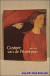 GEPTS, Gilberte (realis.), - GUSTAVE VAN DE WOESTYNE 1881 - 1947.