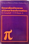 Campbell, S. L. - Generalized Inverses of Linear Transformations