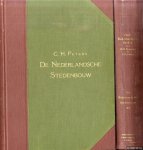 Peters, C.H. - De Nederlandsche Stedenbouw (2 delen)