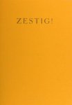 Ramele, Ferrie van (tekst), Lia van de Klundert (beeld). - Zestig. Ramele, Ferrie van (tekst), Lia van de Klundert (beeld). - Zestig.