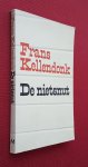 kellendonk, frans - nietsnut, de: een vertelling kellendonk, frans - nietsnut, de: een vertelling