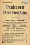 GEELEN, F. - Praatjes over Gezondheidsleer. Onze gele boekjes. Goedkoope Katholieke Volkslectuur.