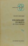 DESCOMBES, V. - Grammaire d'objets en tous genres.