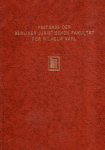 Kahl, Wilhelm. - Festgabe der Berliner Juristischen Fakultät für Wilhelm Kahl zum Doktorjubiläum : am 19. April 1923.
