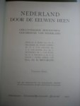 Dr H Burgmans - Nederland door de eeuwen heen Dr H Burgmans - Nederland door de eeuwen heen
