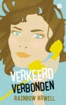 Rainbow Rowell - Verkeerd verbonden