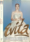 Barnes John : vertaling door Rie Neehus - Evita  .. Een realistisch en onthutsend beeld van Eva Perón, een fascinerende en controversiële vrouw