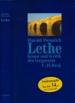 Weinrich, Harald. - Lethe: Kunst und Kritik des Vergessens.