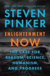 Steven Pinker - Enlightenment Now The Case for Reason, Science, Humanism, and Progress