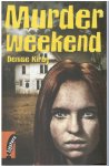Denise Kirby - Murder weekend