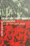 M. Mazower - Duister continent Europa in de twintigste eeuw