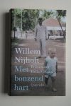 Nijholt, Willem - brieven aan Hella S. Haasse  MET BONZEND HART    GEBONDEN EDITIE