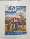 Wildhagen (Hrsg.), Eduard Dr.: - Das Zelt : die Zeitschrift für Jung und Alt : Heft 36.