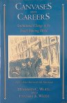 White, Harrison C. & Cynthia A. White - Canvases and Careers: Institutional Change in the French Painting World