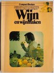 Wicks, Keith - Wijn en wijnmaken