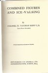 Vaughan Kent'C.B., Colonel H. - Combined figures an ice-valsing