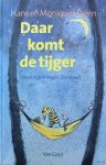 Hans Hagen, Monique Hagen - Daar komt de tijger