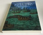 Dow, George Francis - Whale Ships and Whaling / A Pictorial History