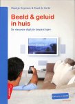 Heymans, Maartje - Korte Ruud de - Beeld & geluid in huis
