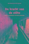 Tom Gaens, Jan De Grauwe - De kracht van de stilte