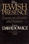 Dawidowicz, Lucy - The jewish presence. Essays on identity and history