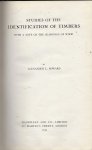 Howard, Alexander L - Studies of the Identification of Timbers with a note on the seasoning of wood