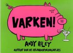 Riley, Andy - Varken!
