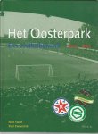 Swart, Nico en Zweverink, Paul - Het Oosterpark -Een voetbalbolwerk