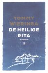 Wieringa, Tommy - De heilige Rita
