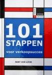 B. van Luijk - 101 stappen voor verkoopsucces / Geen gezeur, verkopen!