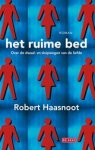 R. Haasnoot - Het ruime bed