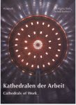Ebert, Wolfgang (txt) / Achim Bednorz (phot) - Kathedralen der Arbeit. Historische Industriearchitektur in Deutschland / Cathedrals of work. Historical industrial architecture in Germany