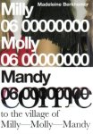 Berkhemer, M. - Come to the village of Milly-Molly-Mandy