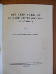 Schenz Dr.Theol. Alphons - die Bergpredigt in ihrer ursprunnglichen schonheit