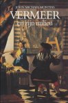 J.M. Montias - VERMEER EN ZIJN MILIEU
