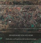 Planck, Dieter (red.) - Der keltenfürst von Hochdorf. Methoden und Ergebnisse der Landesarchaologie in Baden-Württemberg