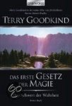 Terry Goodkind - Das Schwert der Wahrheit 01. Das erste Gesetz der Magie