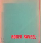 Roger Raveel, Hugo Claus, Roland Jooris, Jan Walravens - Een spiegel van Roger Raveel