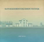 Siep Kooi 197005 - Slotakkoorden bij Simon Vestdijk
