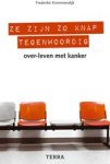 KROMMENDIJK, F. - Ze zijn zo knap tegenwoordig