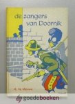 Merwe, H. te - De zangers van Doornik