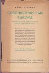Henri Pirenne - Geschiedenis van Europa / van de invallen der Germanen tot de zestiende eeuw