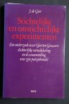 Dr. J. de Gier - De Stichtelijke en Onstichtelijke Experimenten  een onderzoek naar Geerte Gossaerts dichterlijke ontwikkeling en de samenstelling van zijn poeziebundel