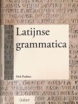 Panhuis, Dirk. - Latijnse Grammatica.