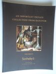 Catalogus Sotheby's - An Important Private Collection from Hannover