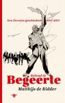 Matthijs de Ridder - Behoud de begeerte een literaire geschiedenis 1984-2014